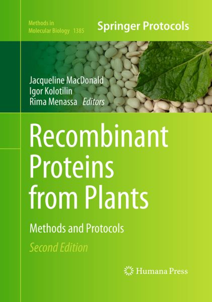Recombinant Proteins from Plants: Methods and Protocols - Springer Berlin,H...