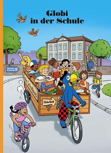 Globi in der Schule - Orell Füssli Kind...
