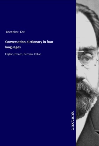 Conversation dictionary in four languages: English, French, German, Italian - Inktank-Publishing