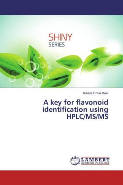 A key for flavonoid identification using HPLC/MS/MS - LAP Lambert Acade...