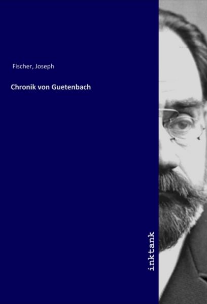 Chronik von Guetenbach - Inktank-Publishing