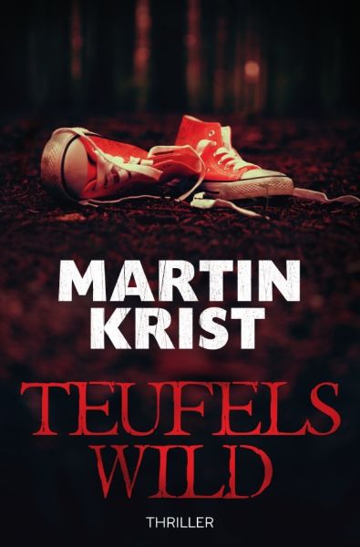 Teufelswild: Thriller - epubli