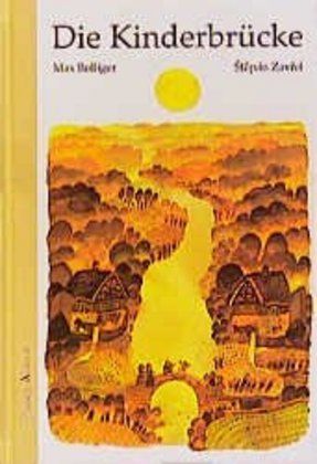 Die Kinderbrücke: Eine Geschichte - Bohem Press