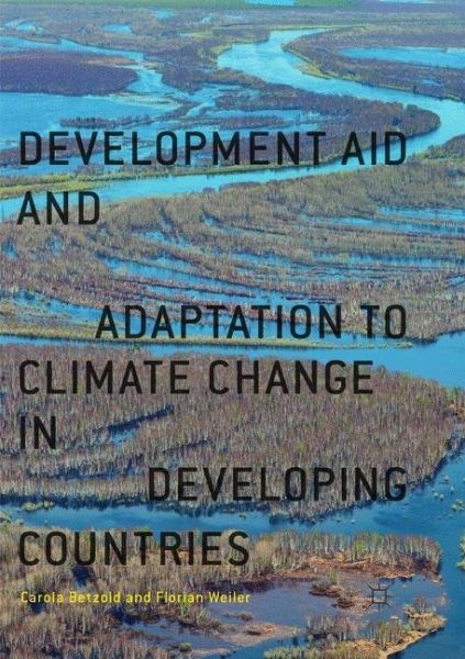 Development Aid and Adaptation to Climate Change in Developing Countries - Springer Berlin,S...