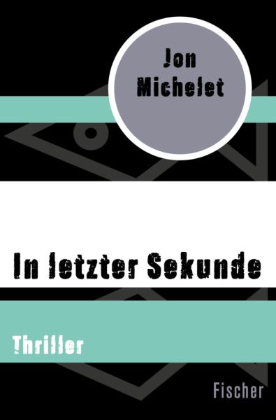 In letzter Sekunde: Thriller