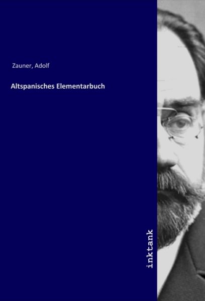 Altspanisches Elementarbuch - Inktank-Publishing