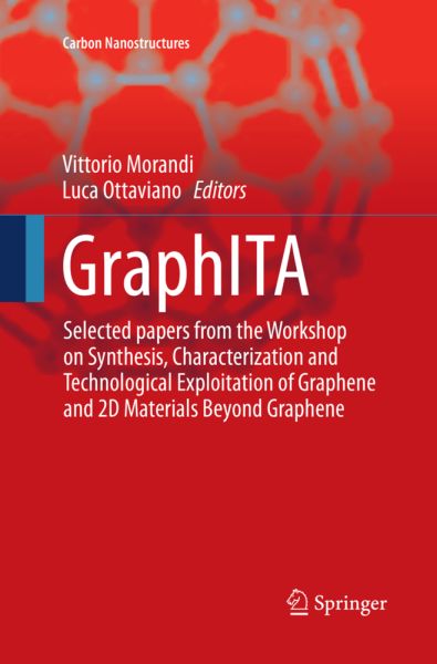 GraphITA: Selected papers from the Workshop on Synthesis, Characterization and Technological Exploit - Springer Berlin,S...