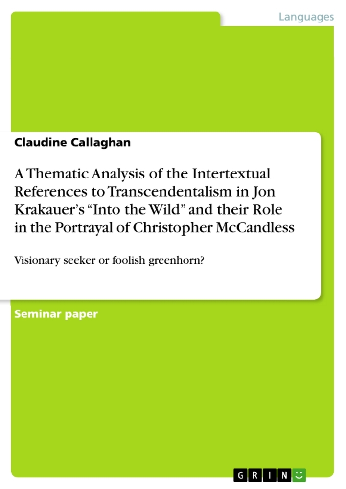 A Thematic Analysis of the Intertextual References to Transcendentalism in Jon Krakauer's "Into the