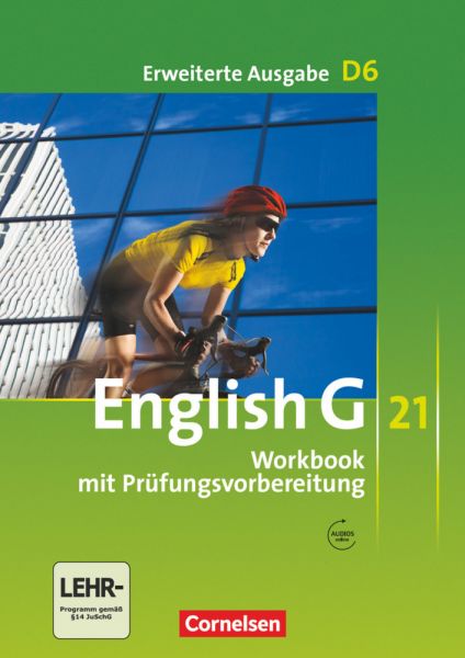 English G 21 - Erweiterte Ausgabe D - Band 6: 10. Schuljahr: Workbook mit Audios online
