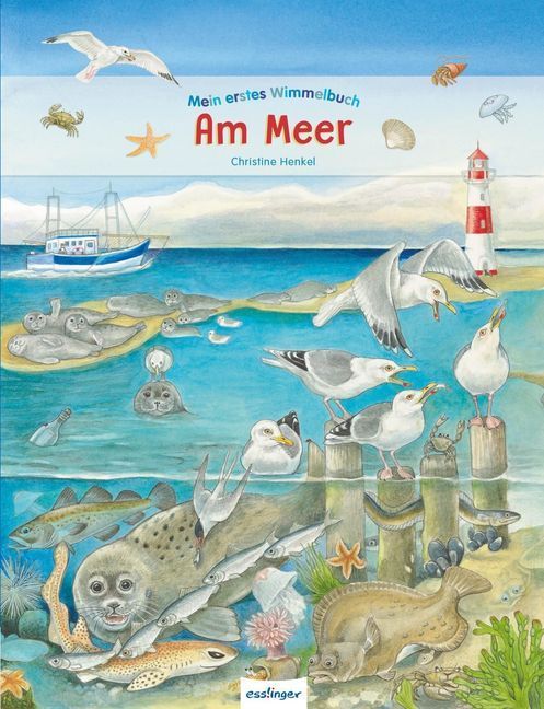Mein erstes Wimmelbuch: Am Meer: Wuselige interaktive Bücher