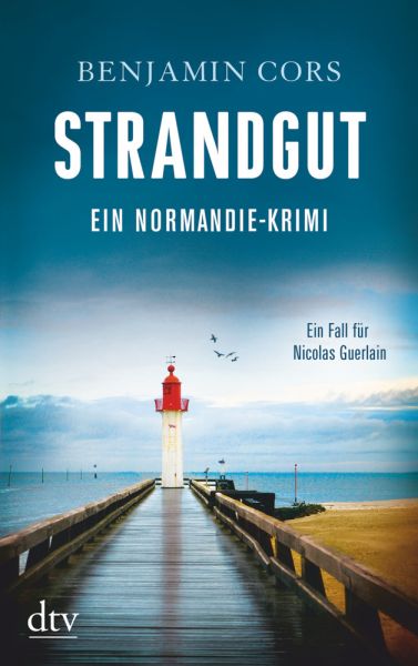 Strandgut: Ein Normandie-Krimi - DTV