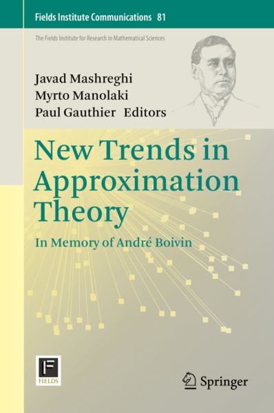New Trends in Approximation Theory: In Memory of André Boivin - Springer Berlin,S...