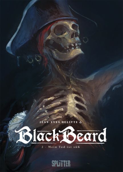 Blackbeard. Band 2: Mein Tod ist süß! - Splitter