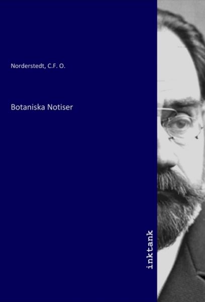 Botaniska Notiser - Inktank-Publishing