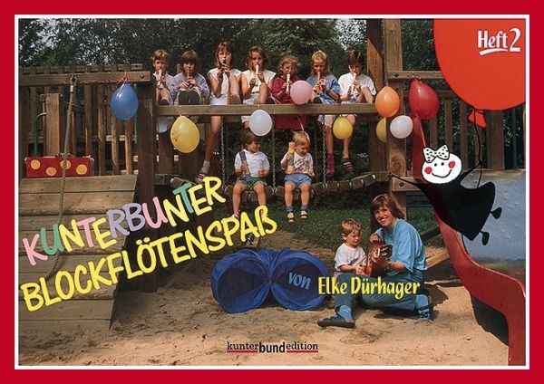 Kunterbunter Blockflötenspaß. Bd.2: Schule für Sopran-Blockflöte - Schott Music Main...
