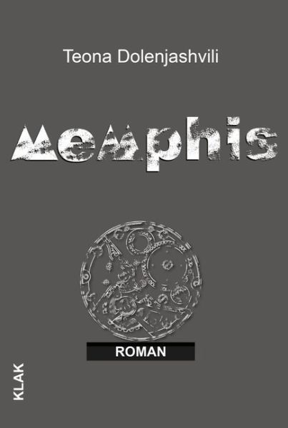 Memphis: Roman - KLAK Verlag