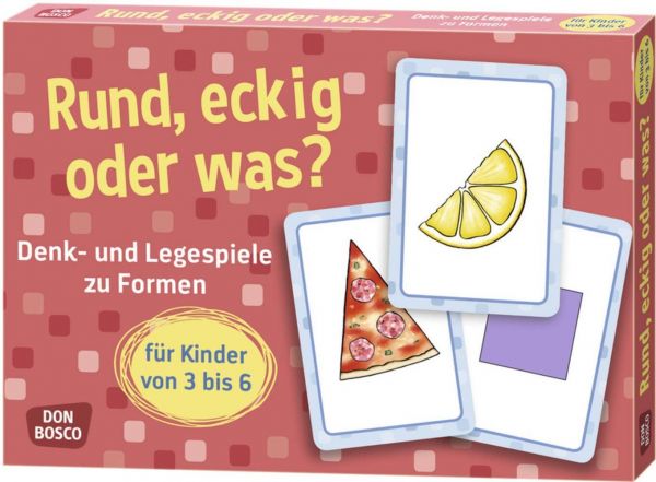 Rund, eckig oder was? (Spiel): Denk- und Legespiele zu Formen für Kinder von 3 bis 6 - Don Bosco Medien