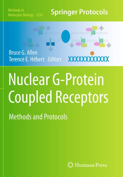 Nuclear G-Protein Coupled Receptors: Methods and Protocols - Springer Berlin,H...