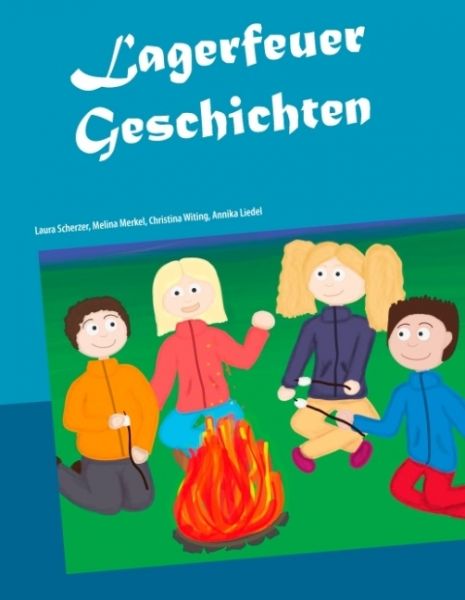 Lagerfeuer Geschichten