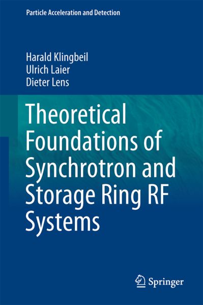 Theoretical Foundations of Synchrotron and Storage Ring RF Systems - Springer Berlin,S...