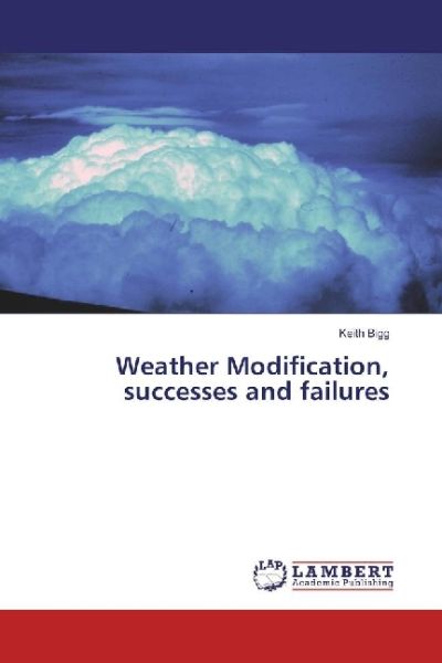 Weather Modification, successes and failures - LAP Lambert Acade...